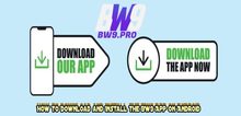 Small2_how-to-download-and-install-the-bw9-app-on-android-768x384